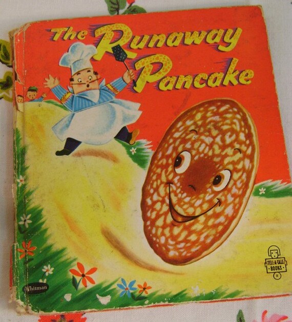 Vintage Children's Book THE RUNAWAY PANCAKE Copyright 1956
