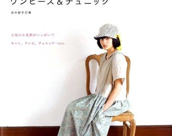 Finish in One Day Liberty Print Dresses and Tunics - Japanese Craft Book