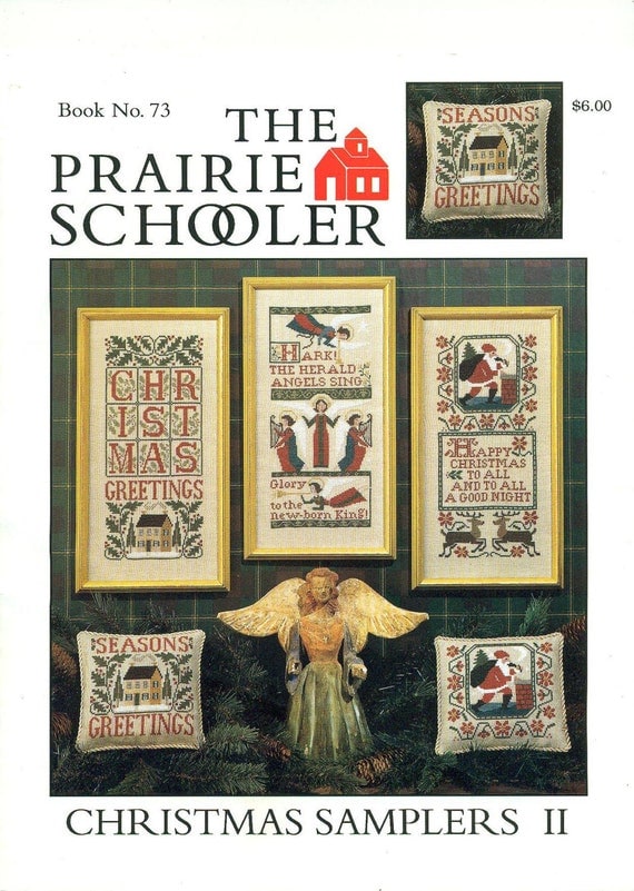THE PRAIRIE SCHOOLER Christmas Samplers II Book No. 73 X