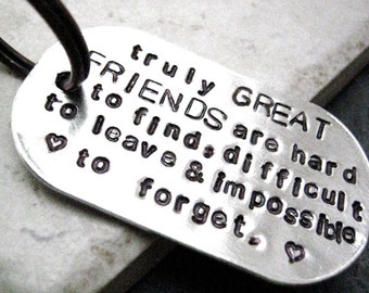Truly Great Friends Quote Keychain, great gift for your bff, rounded aluminum dog tag, antique copper split ring, customizable, 70 char max