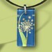 GeoForms-Reversible Glass Art Necklaces- Spring Dandelion