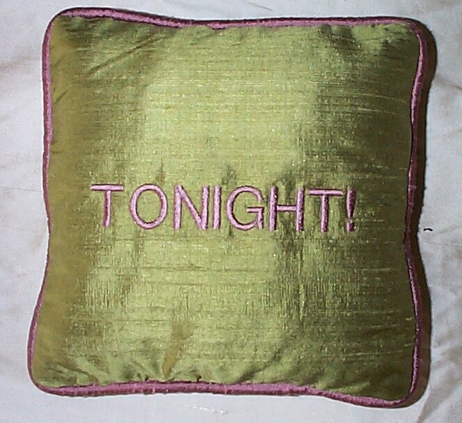 tonight not tonight pillow case