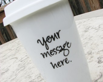 Custom travel mug