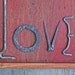 Found Object LOVE sign Folk Art Wall hanging primitive blacksmith heart
