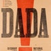 DADA EXCLAMATION POINT Hand Pulled Letterpress Print