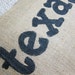 Burlap Charley Pillow - Texas...or your Custom State