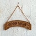 RESERVED - Good Night wood banner