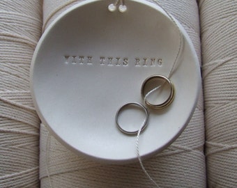wedding ring holder WITH THIS RING ring bearer bowl by Paloma's Nest, Ring Pillow Alternative