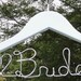 bride to be hanger