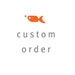 custom order for emily