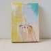 RESERVED FOR DELIA -original painting- looking for her