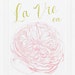 La Vie en Rose Print