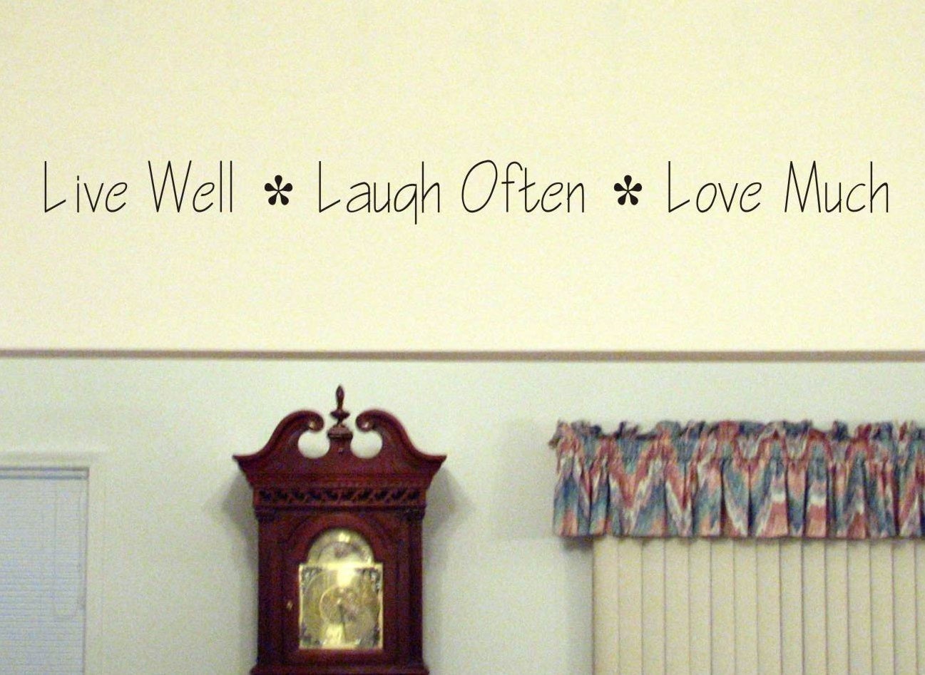 live well laugh often love much Wall by ChuckEByrdWallDecals