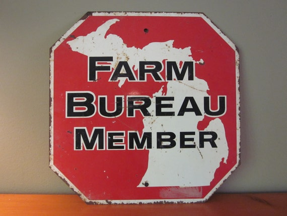 Vintage Michigan Farm Bureau Member and Stop Metal Sign