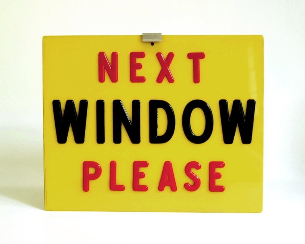Vintage Plastic Molded Sign Next Window Please