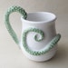 Tentacle Monster Coffee Mug MADE TO ORDER