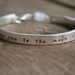 Love You To the Moon and Back Sterling Cuff bracelet - stamped HANDWRITTEN FONT