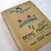 Vintage 1916 Just Being Happy Book A little book of Happy Thoughts