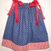 Pillowcase Dress STARS and STRIPES Red White Blue PATRIOTIC
