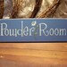 Powder Room Daisy Wood Sign Painted