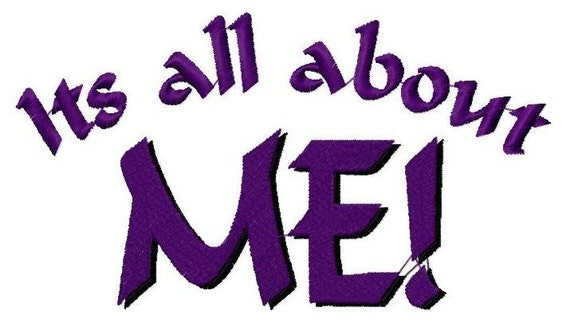 Its All About Me Machine Embroidery Designs1641 