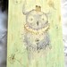Owl with little flower, Original Watercolor on wood