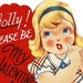 Valentine Card, Greeting, Valentine Card, Sweet little Blonde,Golly Please Be My Valentine, Heart