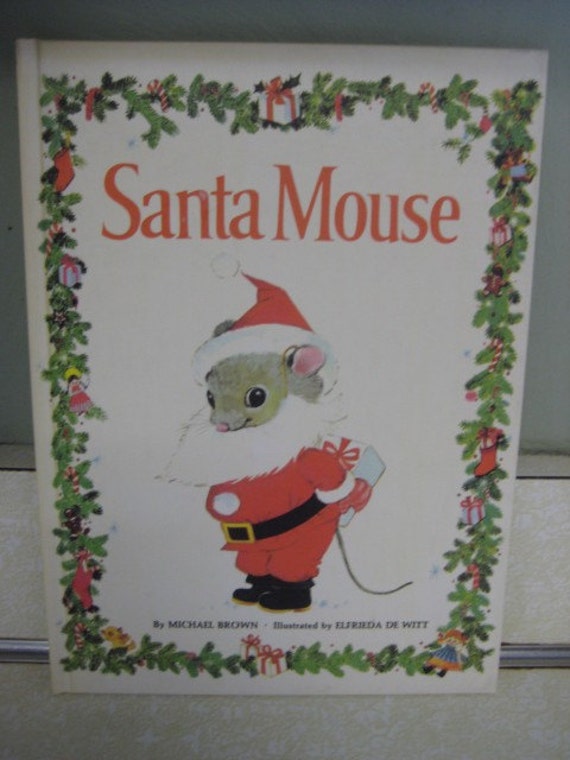 Santa Mouse Book By Michael Brown Illustrated by by DoNotDestroy