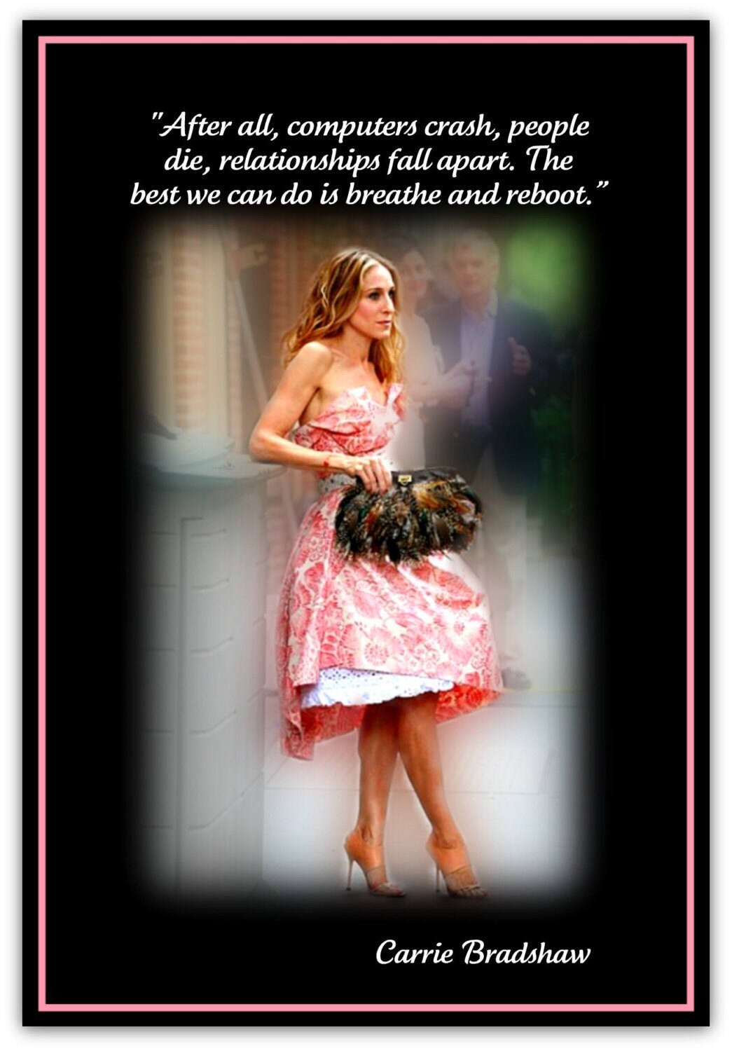 QUOTES FROM CARRIE BRADSHAW