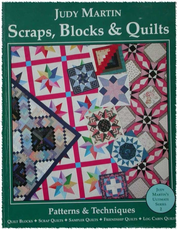 Scraps Blocks and Quilts Quilt Pattern Book by Judy Martin