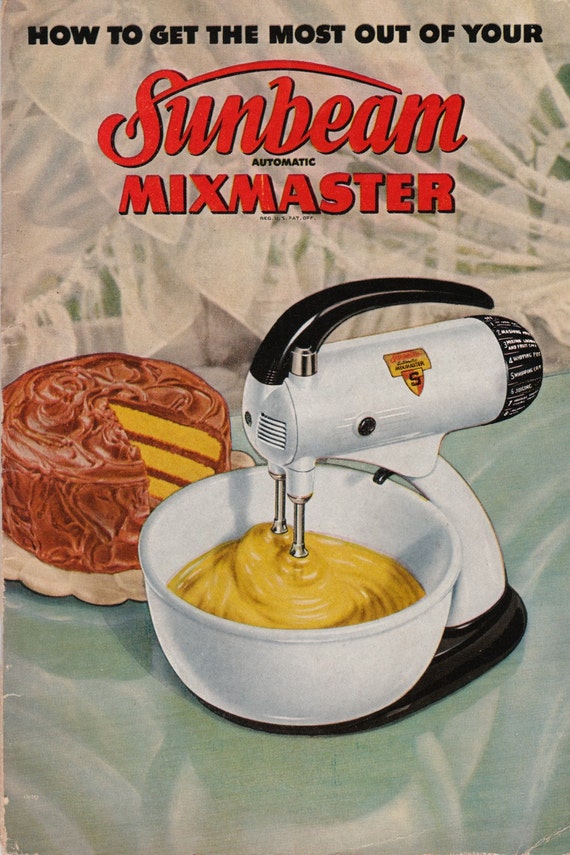 Sunbeam Mixmaster Model 9 Manual