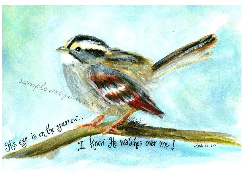 His Eye is on the Sparrow 5x7 Print
