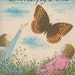 Butterfly Time by Alice E Goudey 1964 Childrens Story Book