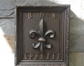 Creole Bon Appetit Fleur De Lis Kitchen Plaque / Louisiana Oil Rubbed Bronze / French Chef Cook Gift - Georgiegirlstudios