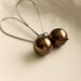 RESERVED - Chocolate Bronze Beauties, Shell Pearl Earrings, Handmade by nancywallisdesigns
