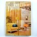 House & Garden's Complete Guide to Interior Decoration 1960
