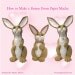 How to make a Bunny from Paper Mache Ebook