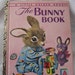 VINTAGE A 1st Edition 1955 The Bunny Book Little Golden Book
