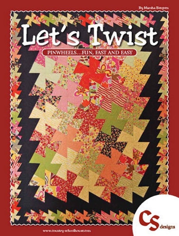 lets-twist-quilt-book-country-schoolhouse-marsha-bergren