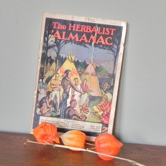 Antique herb book 1932 copy of The Herbalist Almanac natural