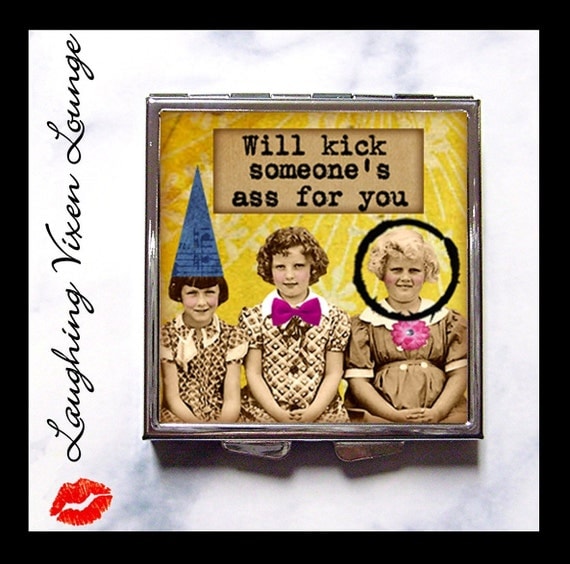 Best Friends Compact Mirror - BFF Pill Box - "Kick Ass" - Girlfriends Funny Whimsical Retro Humor - Buddies Pals - Pill Case - Pillbox