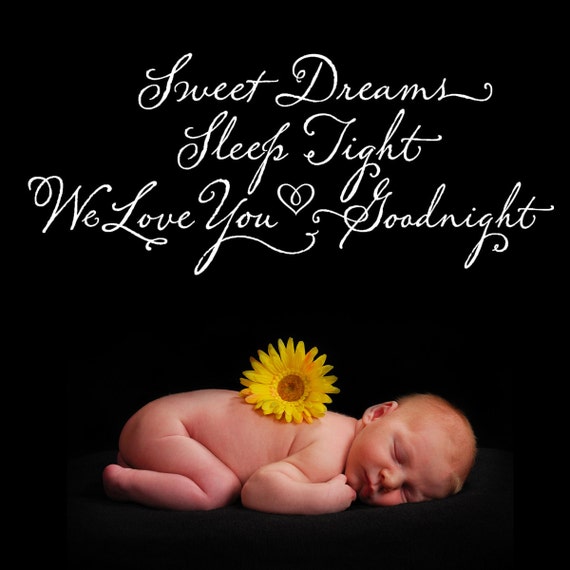 Sweet Dreams Sleep Tight...Vinyl Wall Decal Lettering Art Design Calligraphy Quote