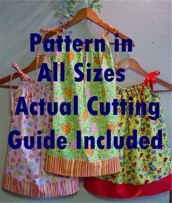 Pillowcase Dress PRINTED PATTERN in All Childrens Sizes