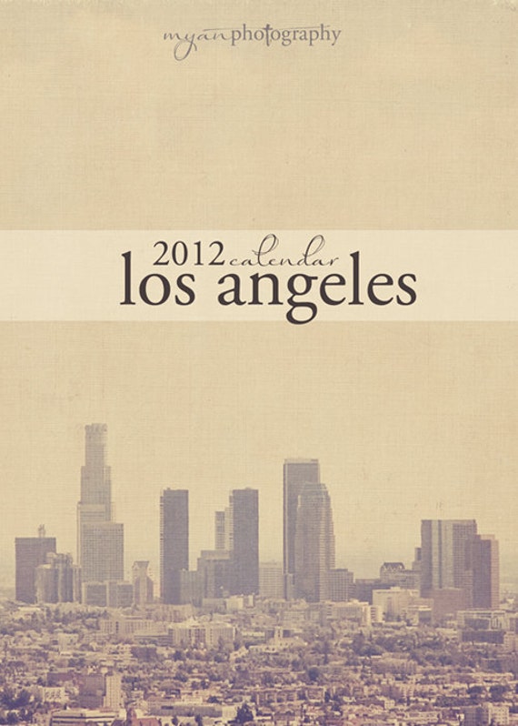 2012 calendar Los Angeles photography downtown seaside