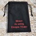 Dungeons and Dragons game dice Beware Smiling DM bag