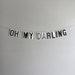 oh my darling / vintage modern bunting