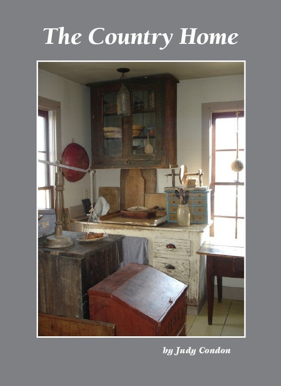 The Country Home Primitive Book By Judy Condon Newest In