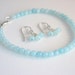 Blue Jade Bracelet / Blue Jade Earrings / Simple Jewelry / Delicate / Feminine / Sweet / Jewelry Set / Matching Set / Sterling Silver & Jade