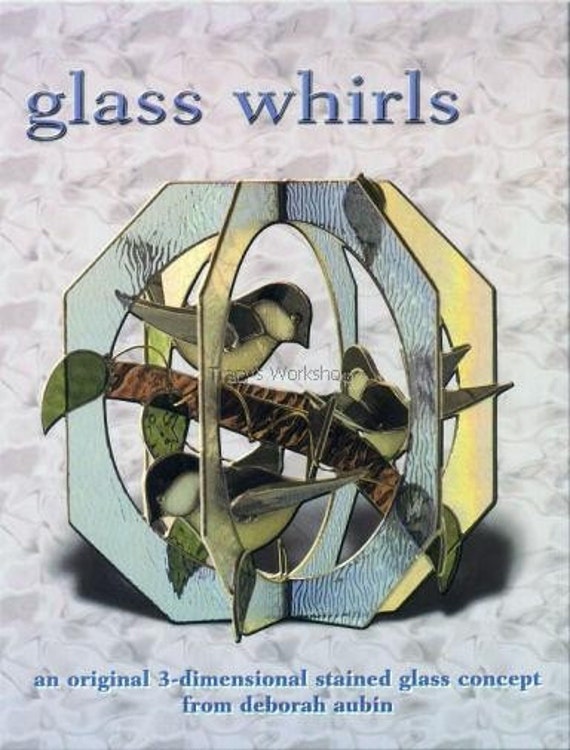 Glass Whirls Stained Glass Pattern Book by Deborah Aubin