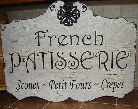 FRENCH Sign 17X24 French Patisserie Bakery Vintage Style Hand